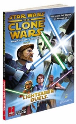 Star Wars Clone Wars - Lightsaber Duels and Jedi Alliance - Prima Games Official Game Guide box art