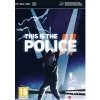 compare prices for This is the Police 2 on PC