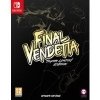 compare prices for Final Vendetta: Super Limited Edition on Nintendo Switch